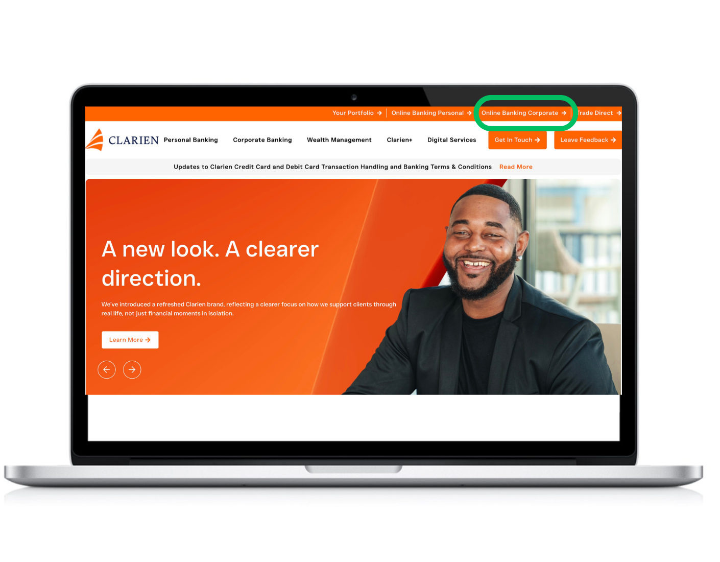 From your computer, go to the clarienbank.com homepage and click on the Online Banking Personal or Online Banking Corporate button at the top right corner of the page.